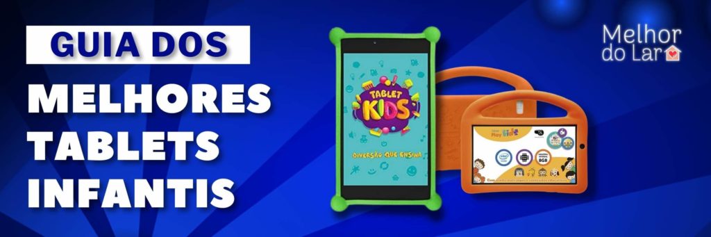 Melhores Tablets Infantis