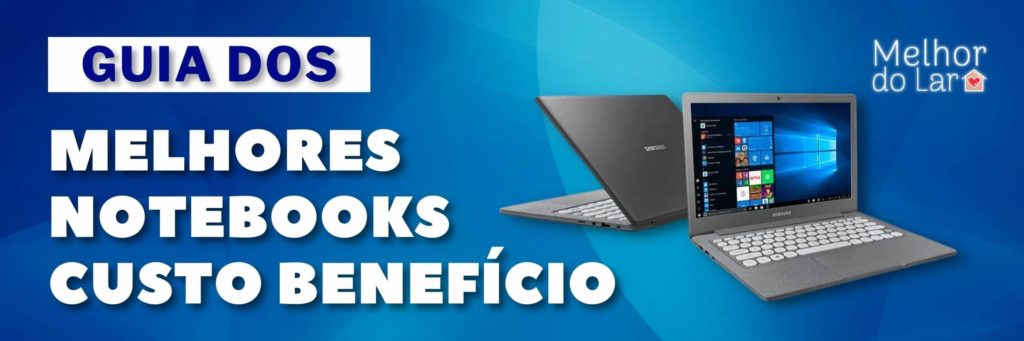 notebooks custo benefício